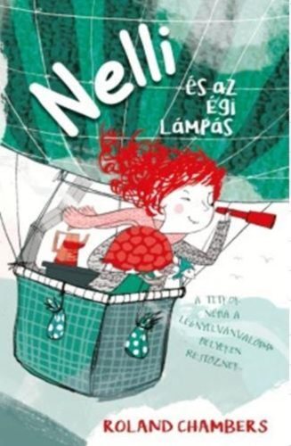 Nelli és az égi lámpás (Roland Chambers)