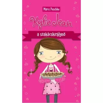 Kylie Jean, a szakácskirálynő (Marci Peschke)