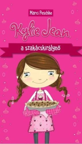 Kylie Jean, a szakácskirálynő (Marci Peschke)