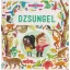 Dzsungel - Körülöttünk a világ (Jasmin Peppiatt)