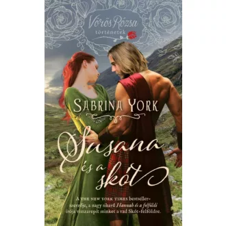 Susana és a skót / Vörös Rózsa történetek (Sabrina York)