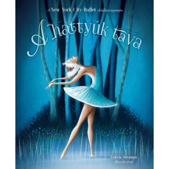 A hattyúk tava - New York City Ballet
