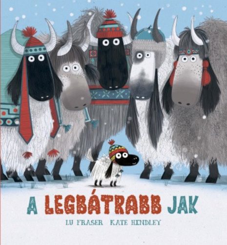 A legbátrabb jak - Lu Fraser