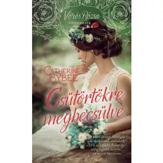 Csütörtökre megbecsülve - Catherine Bybee