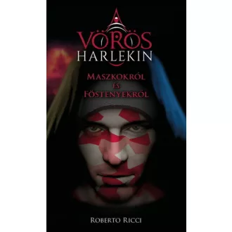Maszkokról és föstenyekről - Roberto Ricci