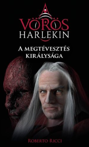 A megtévesztés királysága - Roberto Ricci