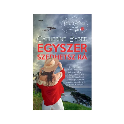 Egyszer szedhetsz rá - Catherine Bybee