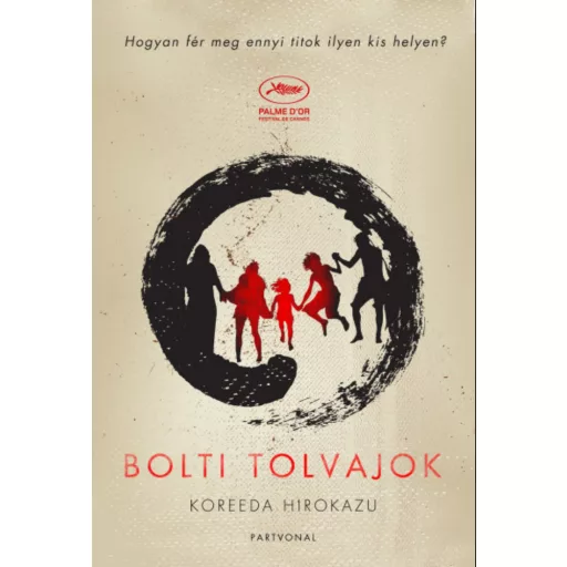 Bolti tolvajok - Koreeda Hirokazu