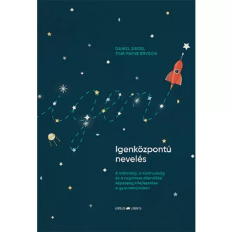 Igenközpontú nevelés (Daniel Siegel)