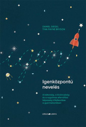 Igenközpontú nevelés (Daniel Siegel)