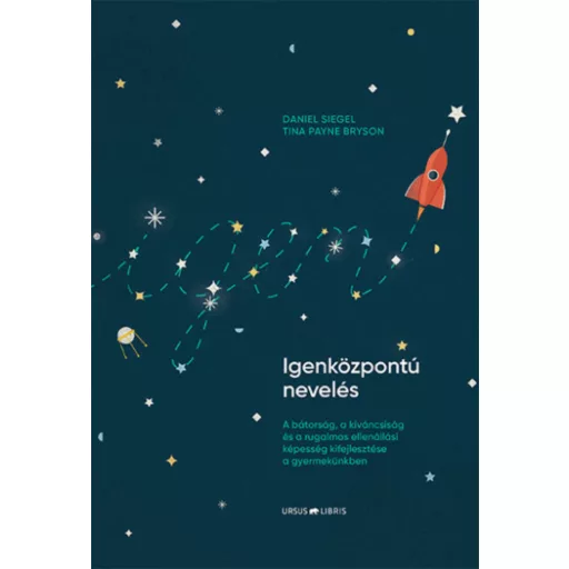 Igenközpontú nevelés (Daniel Siegel)