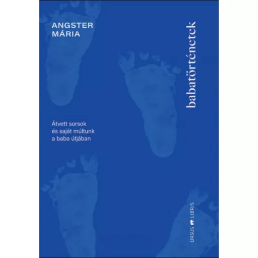 Babatörténetek - Angster Mária