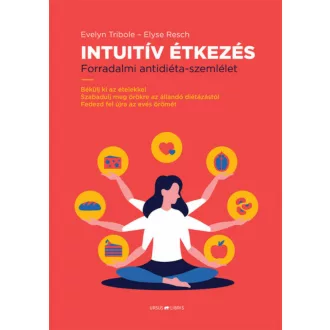 Intuitív Étkezés - Evelyn Tribole