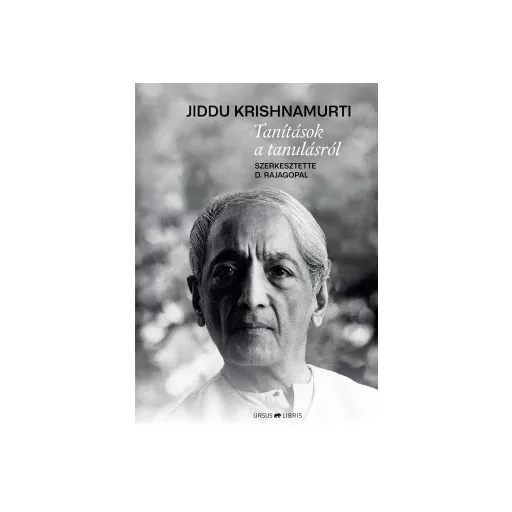 Tanítások a tanulásról - Jiddu Krishnamurti