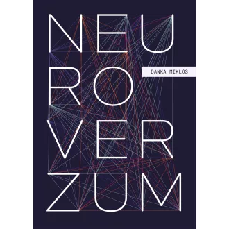 Neuroverzum - Danka Miklós