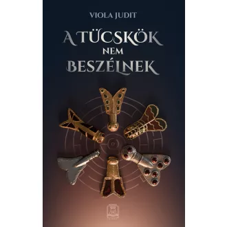A tücskök nem beszélnek - Viola Judit