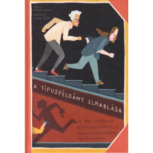A típuspéldány elrablása - Rózsa Lajos