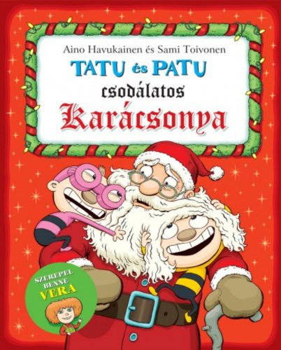 Tatu és Patu csodálatos karácsonya - Aino Havukainen - Sami Toivonen