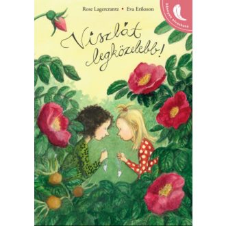 Viszlát legközelebb! - Rose Lagercrantz