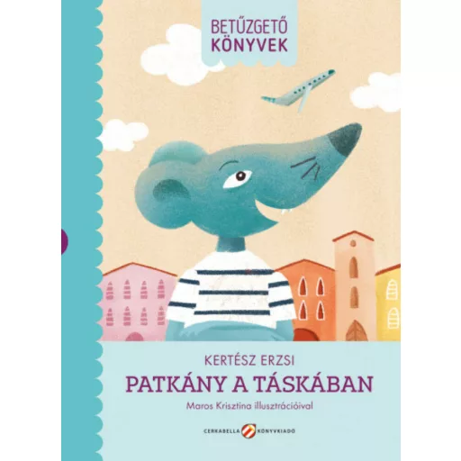 Patkány a táskában - Betűzgető könyvek (Kertész Erzsi)