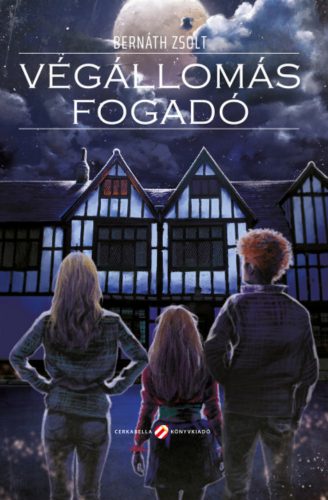 Végállomás fogadó - Bernáth Zsolt