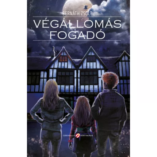 Végállomás fogadó - Bernáth Zsolt