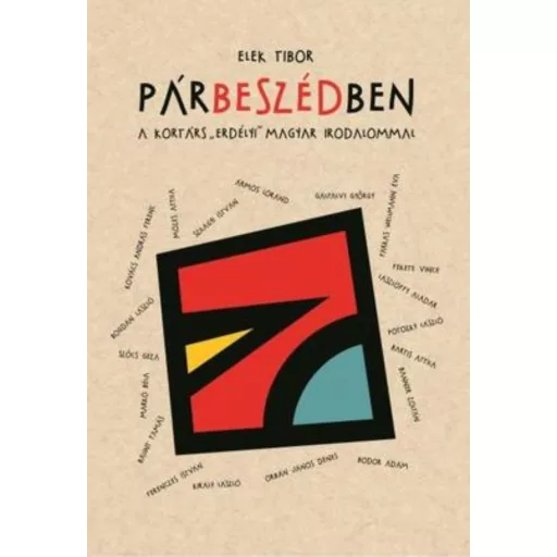 Párbeszédben a kortárs erdélyi irodalommal - Elek Tibor
