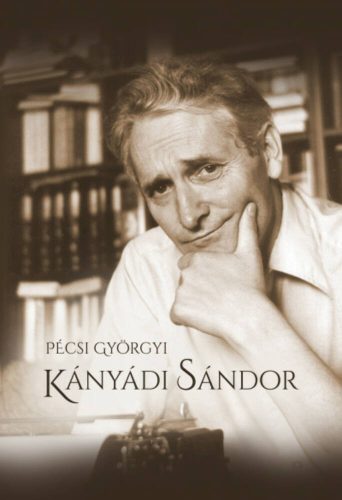 Kányádi Sándor (Pécsi Györgyi)