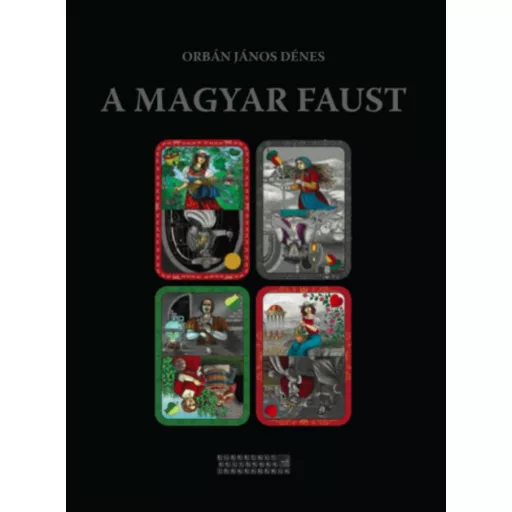 A magyar Faust - Orbán János Dénes
