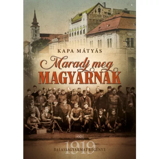 Maradj meg magyarnak - Kapa Mátyás
