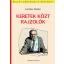 Keretek közt rajzolók - Kertész Sándor