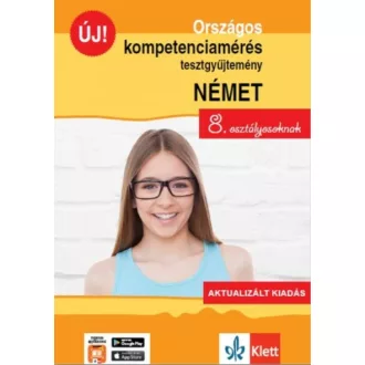 Országos kompetenciamérés tesztgyűjtemény német nyelv - 8. osztályosoknak - Aktualizált kiadás 