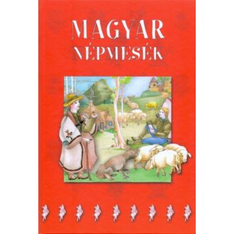 Magyar népmesék (Válogatás)