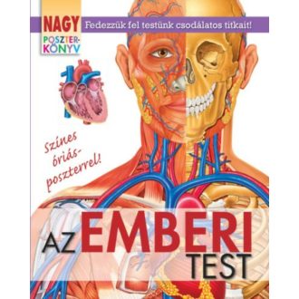 Nagy poszterkönyv - Az emberi test (Winter Angéla)