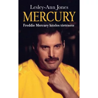   Mercury - Freddie Mercury hiteles története - Lesley-Ann Jones