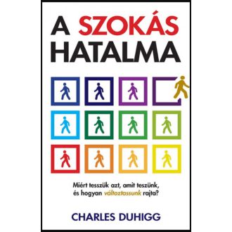 A szokás hatalma - Charles Duhigg