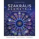 Szakrális geometria - A tér és a formák titkai - Komáromy Zoltán (2023)