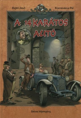 A 14 karátos autó - Színes képregény - Rejtő Jenő (új kiadás)