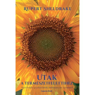 Utak a természetfelettihez - Rupert Sheldrake
