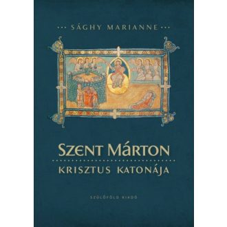 Szent Márton - Krisztus katonája