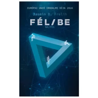 Fél/be (Jasmin B. Frelih)