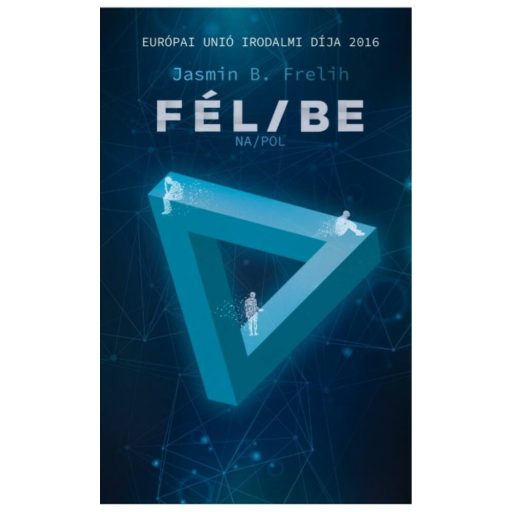 Fél/be (Jasmin B. Frelih)