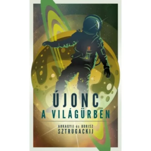 Újonc a világűrben (Arkagyij Sztrugackij)