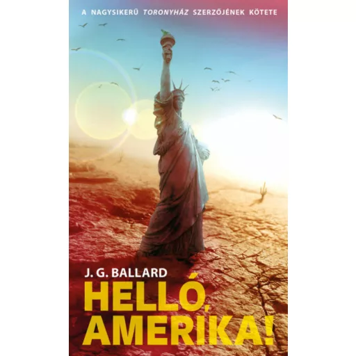 Helló, Amerika! (J. G. Ballard)