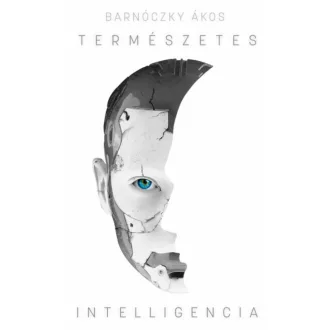 Természetes intelligencia (Barnóczky Ákos)