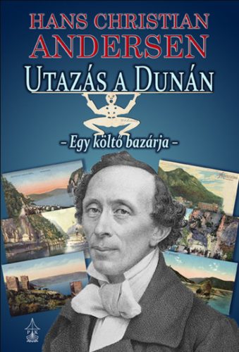 Utazás a Dunán - Hans Christian Andersen