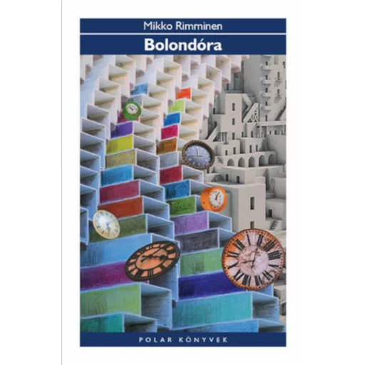 Bolondóra - Mikko Rimminen