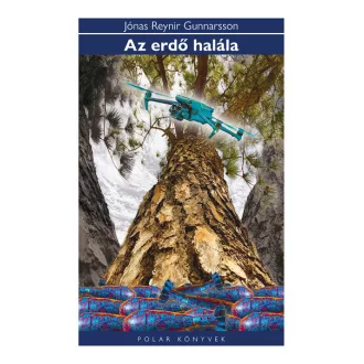Az erdő halála - Jónas Reynir Gunnarsson