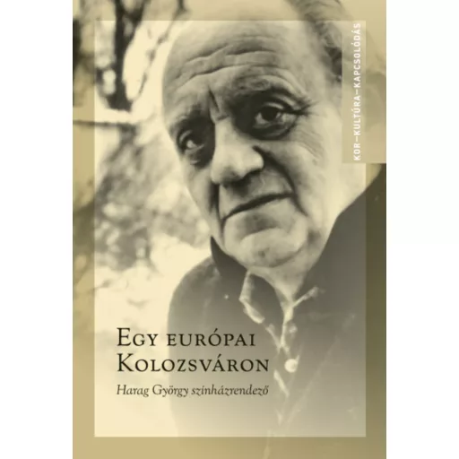 Egy európai Kolozsváron - Ablonczy László - Kovács Örs Levente