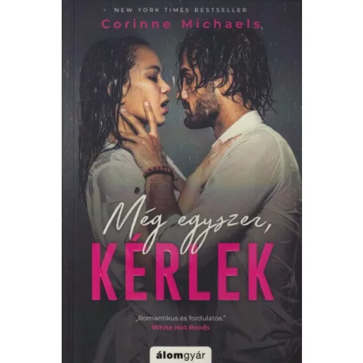 Még egyszer, kérlek (Corinne Michaels)